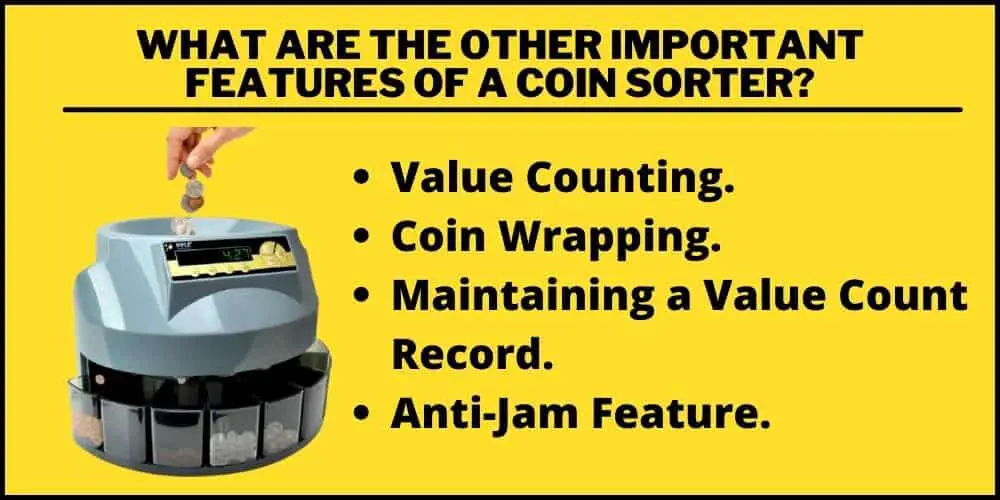 Coin sorter features