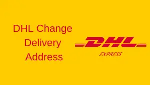 DHL Change Delivery Address