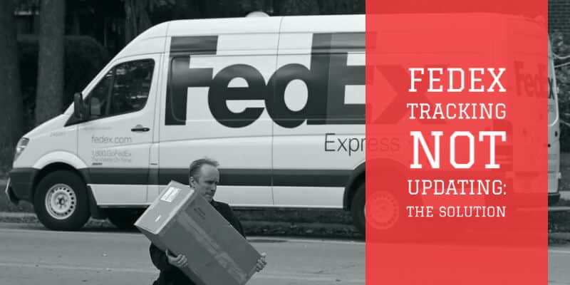 fedex tracking not updating - The solution