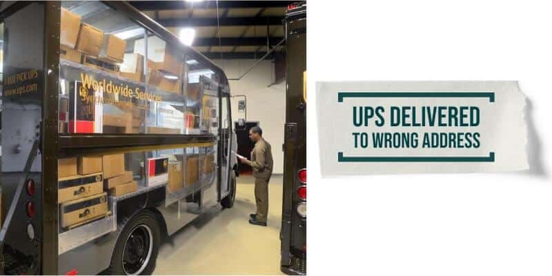 UPS delivered to Wrong Address: What to Do