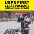 USPS first class package international service