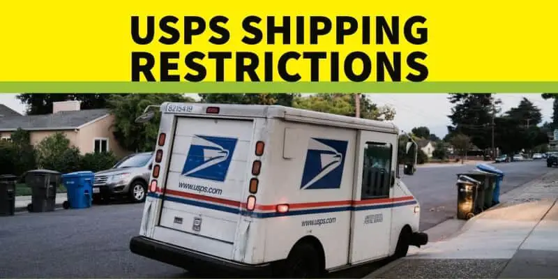 shipping restriction of USPS