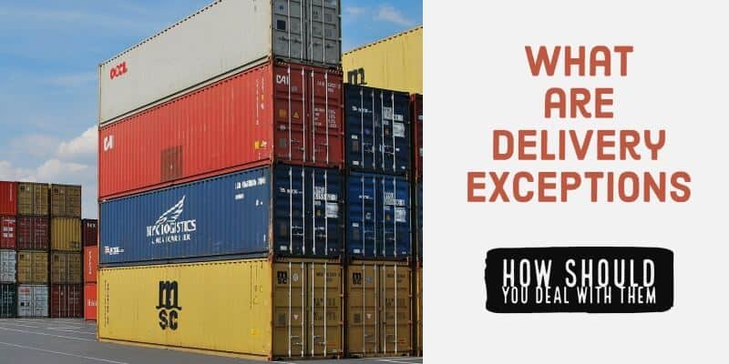 what-are-delivery-exceptions-and-how-should-you-deal-with-them