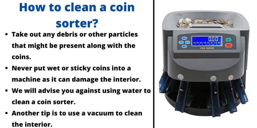 ⚫Take out any debris or other particles that might be present along with the coins. 2