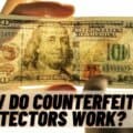 How Do Counterfeit Detectors Work