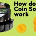how do coin sorters work? detailed explanation