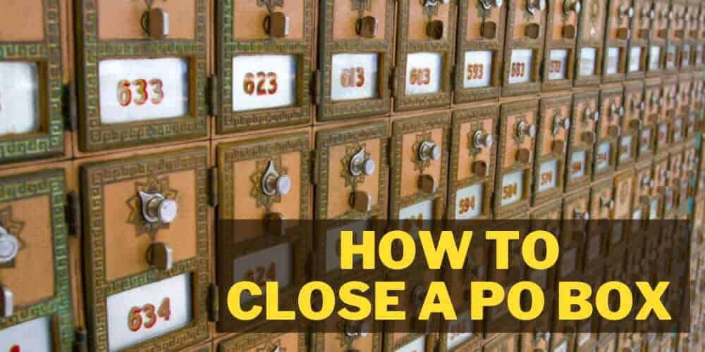 how to close a po box