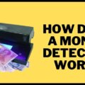 How does a money detector work