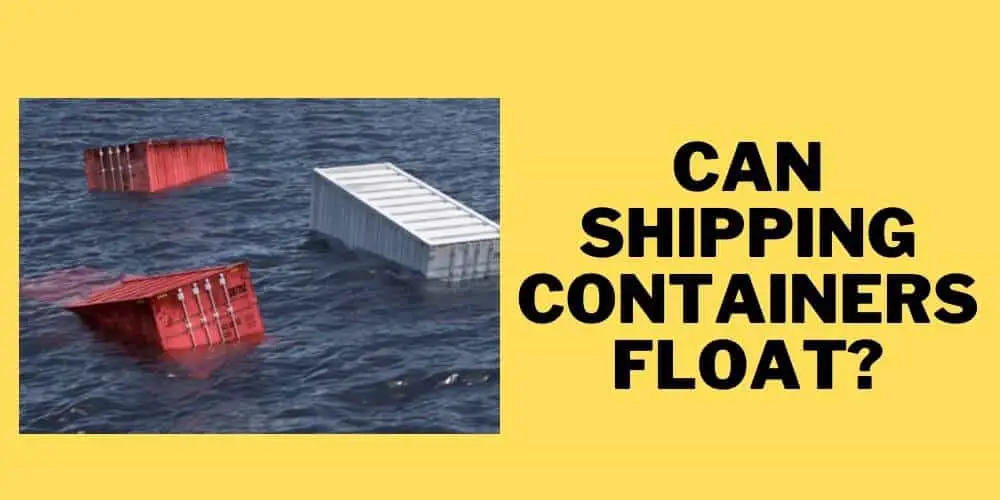 Can shipping containers float 1