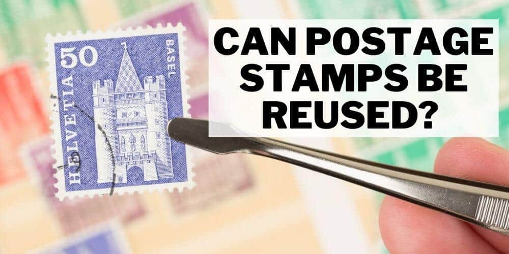 Can Postage Stamps be Reused