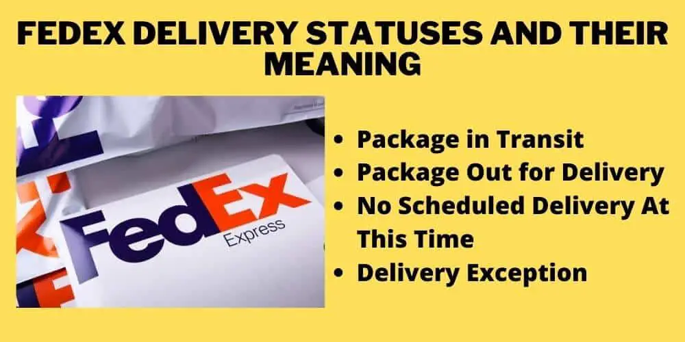FedEx Delivery Statuses and Their Meaning