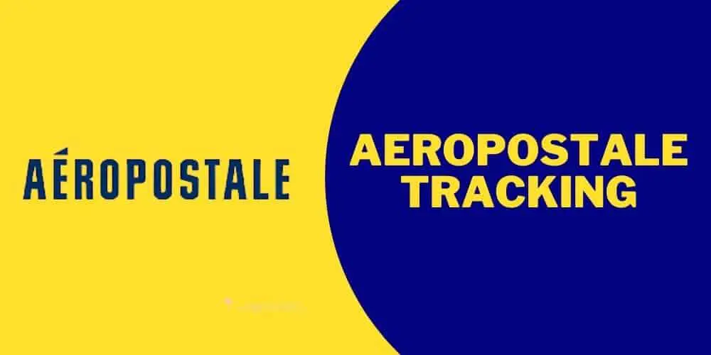 Aeropostale Tracking