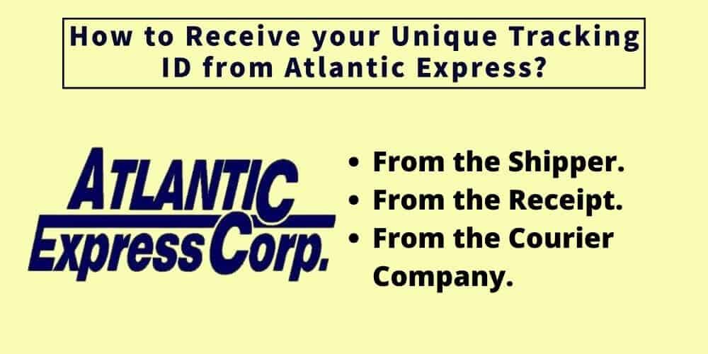 How to Receive your Unique Tracking ID from Atlantic Express?