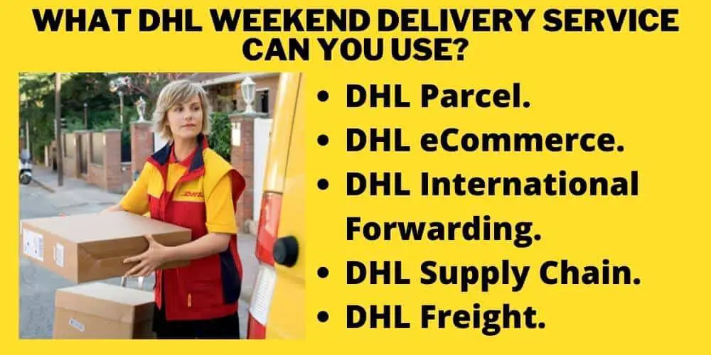 What DHL Weekend Delivery Service Can You Use?