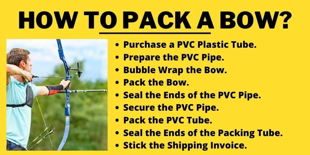 steps to pack a bow