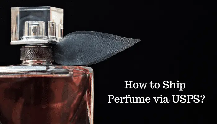 How to Ship Perfume via USPS